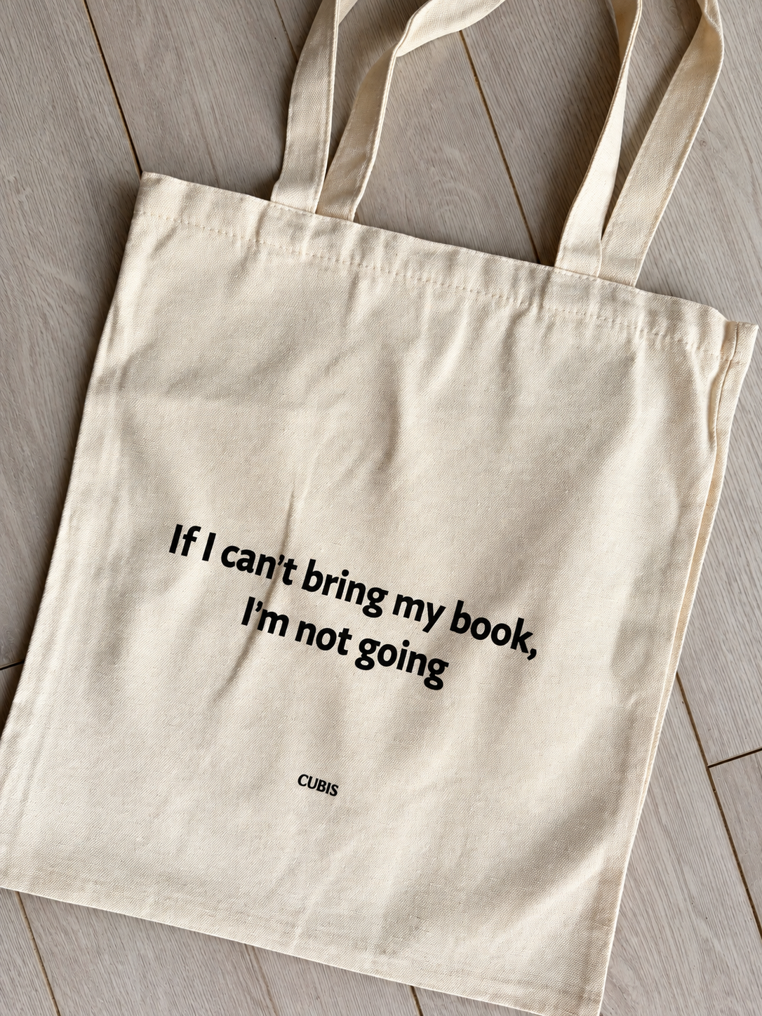 Medžiaginis krepšys „If I Can't Bring My Book, I'm Not Going“