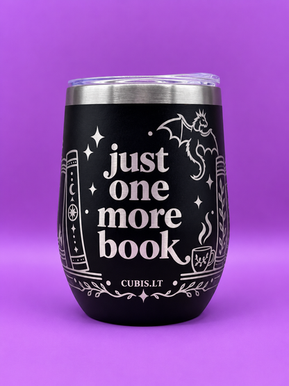 Just One More Book Engraved Thermal Tumbler