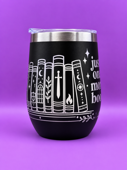Just One More Book Engraved Thermal Tumbler