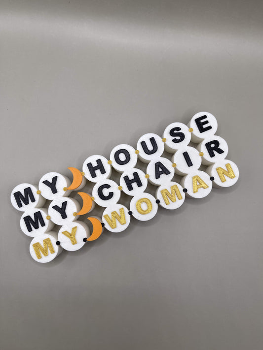„My House, My Chair, My Woman“ dekoracija