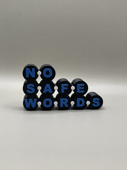 Dekoracija „No Safe Words“