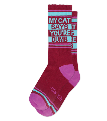My Cat Says You’re Dumb Gym Crew Socks